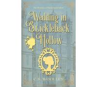 A Wedding in Stickleback Hollow: A British Victorian Cozy Mystery