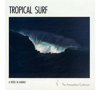 A Week In Hawaii: Tropical Surf by The Atmosphere Collection (1990-10-25)