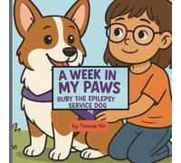 A Week in My Paws: Ruby, the Epilepsy Service Dog