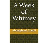 A Week of Whimsy