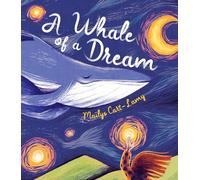 A Whale of a Dream
