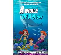 A Whale of a Story