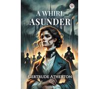 A Whirl Asunder