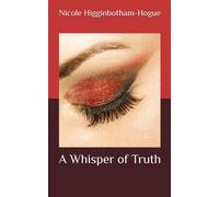 A Whisper of Truth: 1