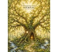 A Whispering Hollow Journal: The Old Oak - Wide Ruled