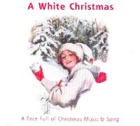 Various Artists A White Christmas: A Face Full of Christmas Music & Song (CD)