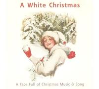 Various Artists A White Christmas: A Face Full of Christmas Music & Song (CD)