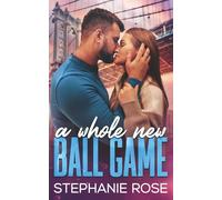 A Whole New Ball Game: A Sports Romance