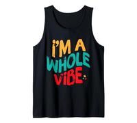 A Whole Vibe Self Love Empowerment Affirmation Quote Retro Canotta