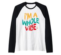 A Whole Vibe Self Love Empowerment Affirmation Quote Retro Maglia con Maniche Raglan