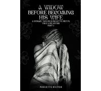 A Widow Before Becoming His Wife
