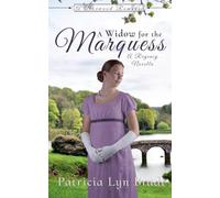 A Widow for the Marquess: 2