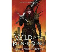 Ashley Shuttleworth Simon & Schuster Audio Ne A Wild and Ruin (Copertina rigida)