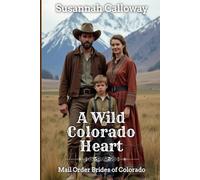 A Wild Colorado Heart