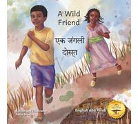 A Wild Friend: The Giant Ethiopian Leopard Tortoise in English and Hindi-Devanagari