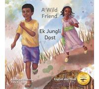 A Wild Friend: The Giant Ethiopian Leopard Tortoise in English and Hindi-Latin