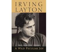 A Wild Peculiar Joy: The Selected Poems