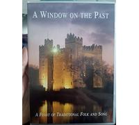 A Window On The Past: A Feast of Traditional Folk and Song DVD