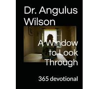 A Window to Look Through: 365 devotional
