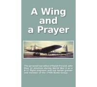 A Wing and a Prayer (Tascabile)