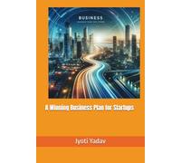 A Winning Business Plan for Startups