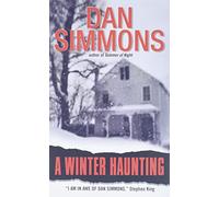 A Winter Haunting: A Gothic Horror Tale of Isolation and a Past That Won't Stay Buried