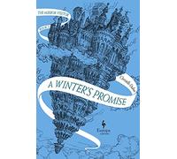 A Winter's Promise: The Mirror Visitor Book 1 (The Mirror Visitor Quartet, 1): Christelle Dabos