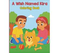 A Wish Name Kira - Coloring Book