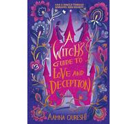 A Witch's Guide to Love and Deception