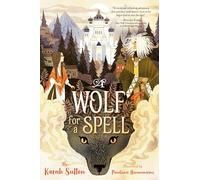Karah Sutton Wolf for a Spell (Copertina rigida)
