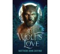 A Wolf's Love