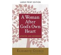 A Woman After God's Own Heart
