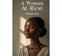 A Woman At Rest: Rest as Resistance. Presence as Power.
