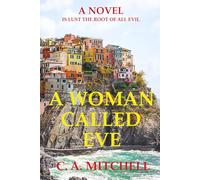 A Woman Called EVE: Sunny days and warm evening do not always make for love and happiness.