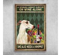 A Woman Cannot Survive On Wine Alone She Also Needs A Whippet Decorazione da parete per ristorante, bar, casa, cortile, 20 x 30 cm