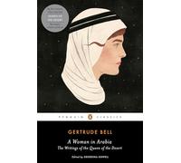 A Woman in Arabia: The Writings of the Queen of the Desert [Lingua Inglese]