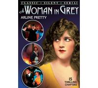 A Woman in Grey - Complete Serial (Silent) (DVD) Arline Pretty Henry G. Sell