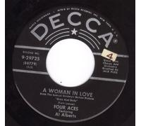 A Woman In Love/Of This I'm Sure (VG+ 45 rpm)