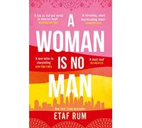 A Woman Is No Man: an emotional and gripping New York Times best selling debut family drama novel