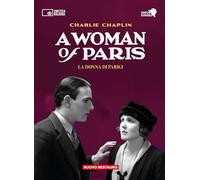 A woman of Paris. La donna di Parigi. 2 DVD. Con Libro - Chaplin Charlie