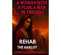 A Woman with a Plan, A Man in Trouble: Rehab: The Harlot