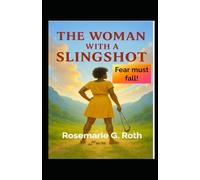 A Woman with a Slingshot: Fear Must Fall!