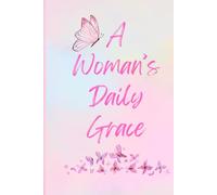 A Woman's Daily Grace