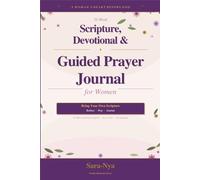 A Woman's Heart Before God: 52-W uided Prayer Journal for Women - Bring Your Own Scripture, Reflect & Grow in Faith