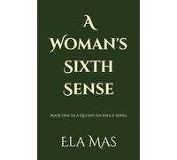 A Woman's Sixth Sense: Book 1