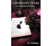 A Woman's Tears: A Collection of Poems