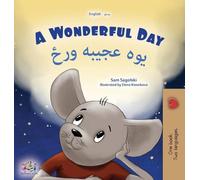A Wonderful Day (English Pashto Bilingual Children's Book)