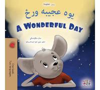 A Wonderful Day (Pashto English Bilingual Children's Book)