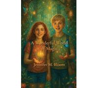A Wonderful World of Magic