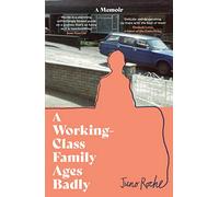A Working-Class Family Ages Badly: 'Remarkable' The Observer